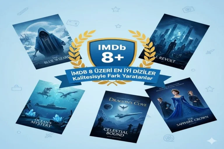IMDb 8 Üzeri En İyi Diziler: Kalitesiyle Fark Yaratanlar